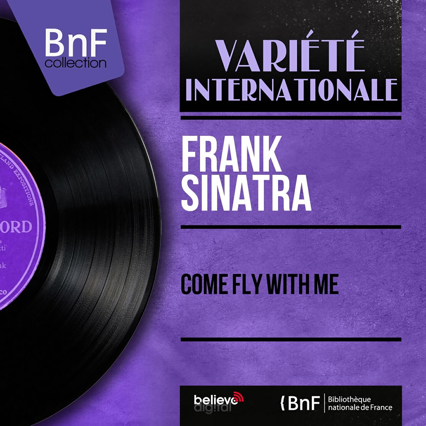 Релиз Come Fly with Me