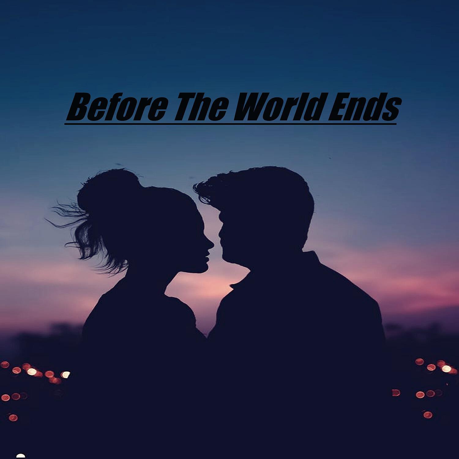 Релиз Before the World Ends