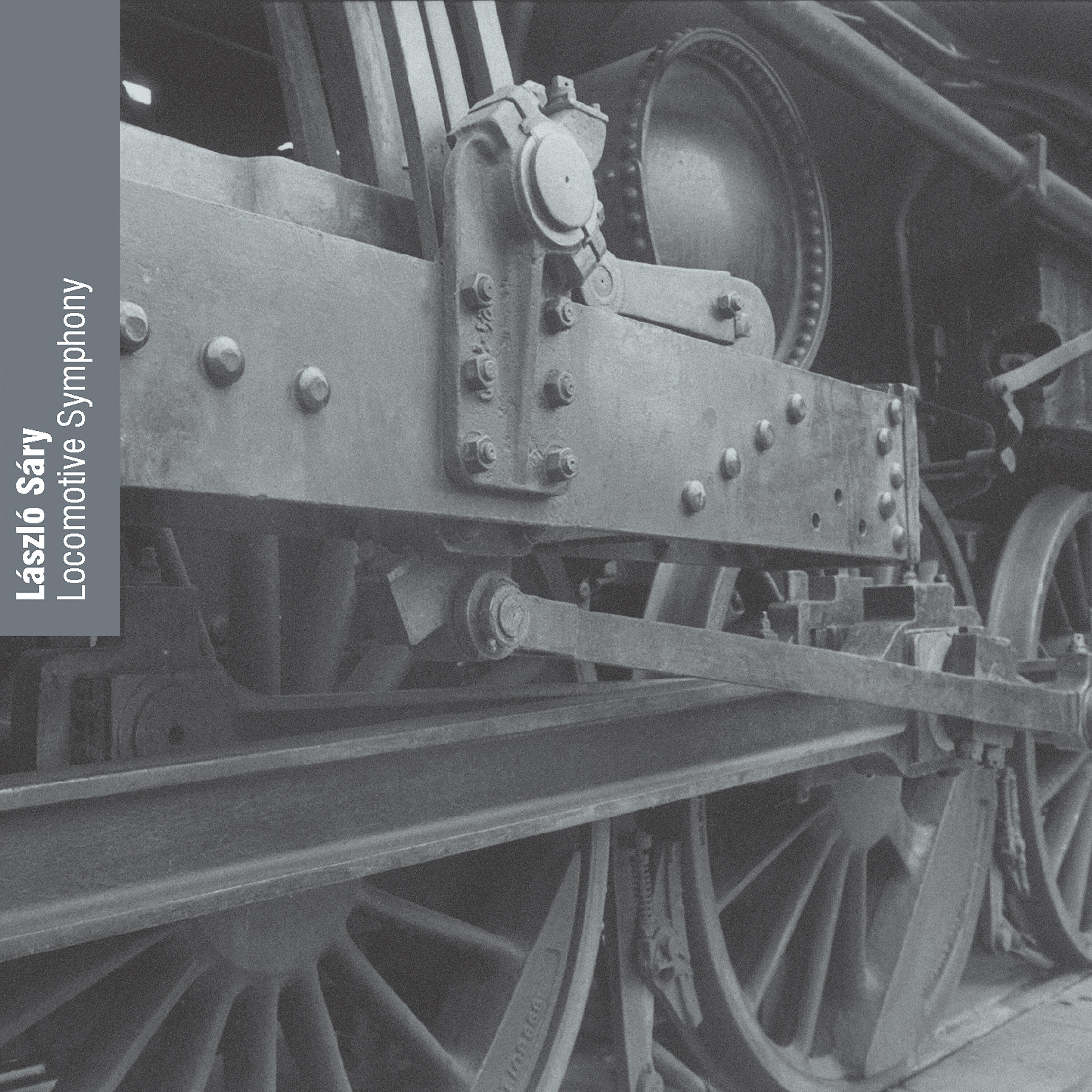 Релиз László Sáry: Locomotive Symphony