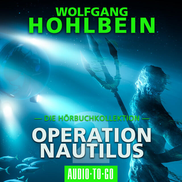 Релиз Operation Nautilus 2 [Die Hörbuchkollektion (Gekürzt)]
