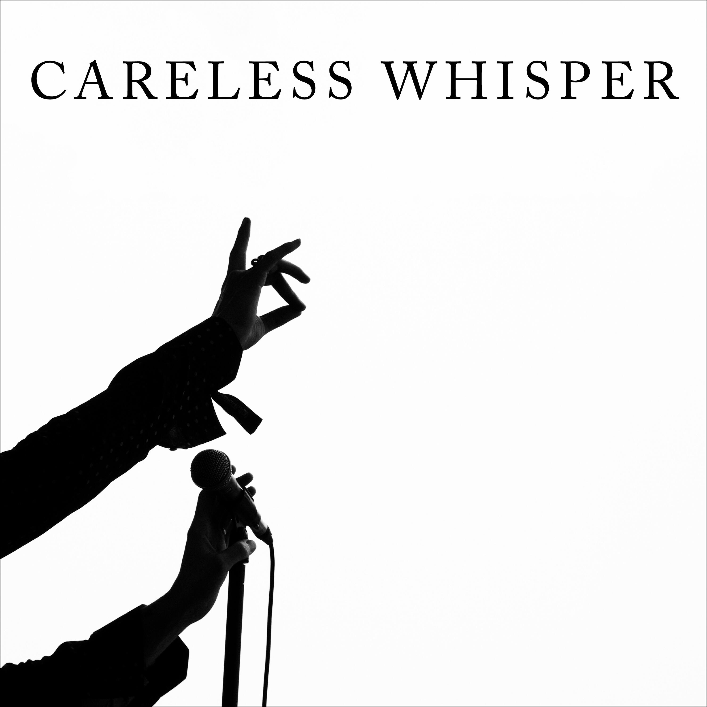 Релиз Careless Whisper