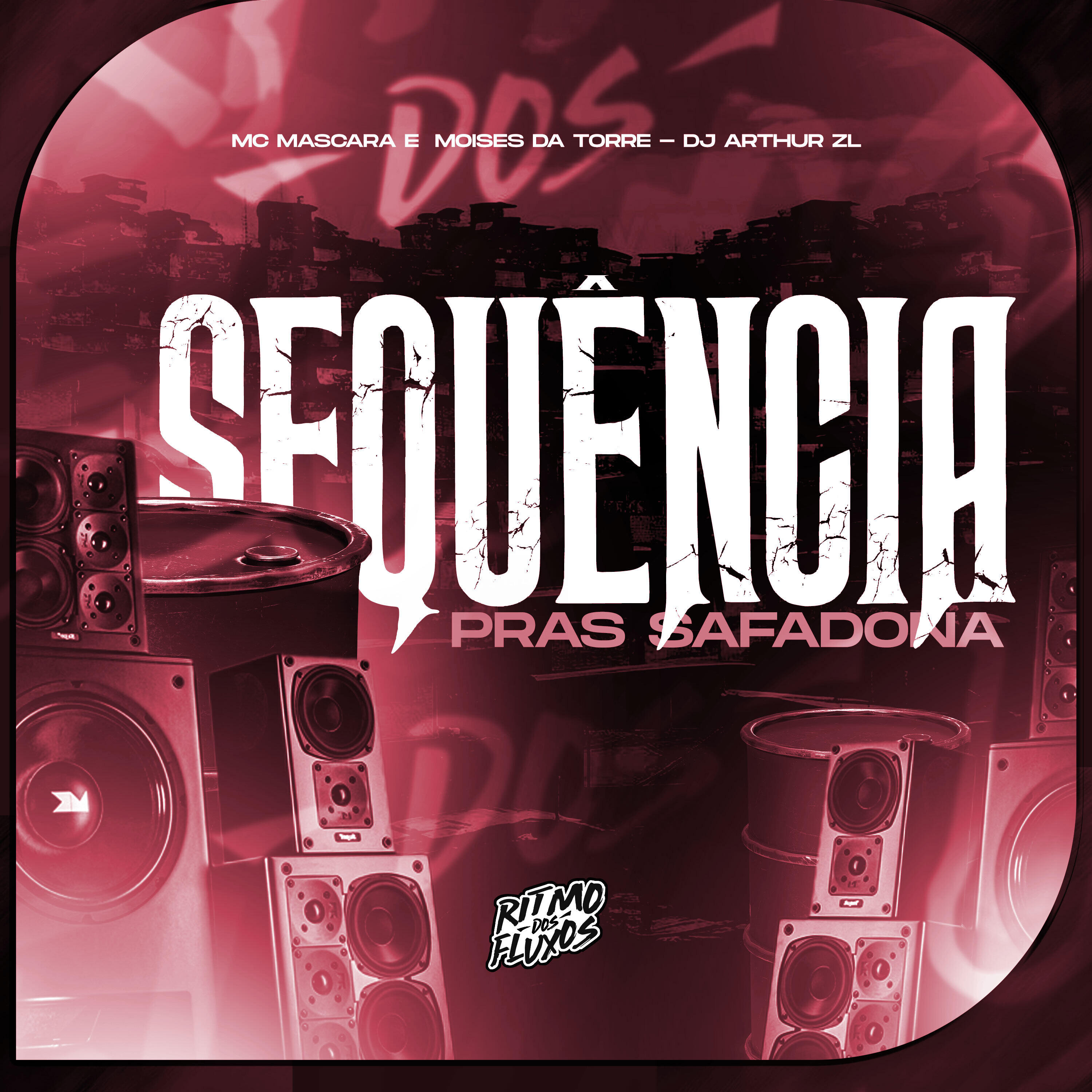 Релиз Sequência Pras Safadona