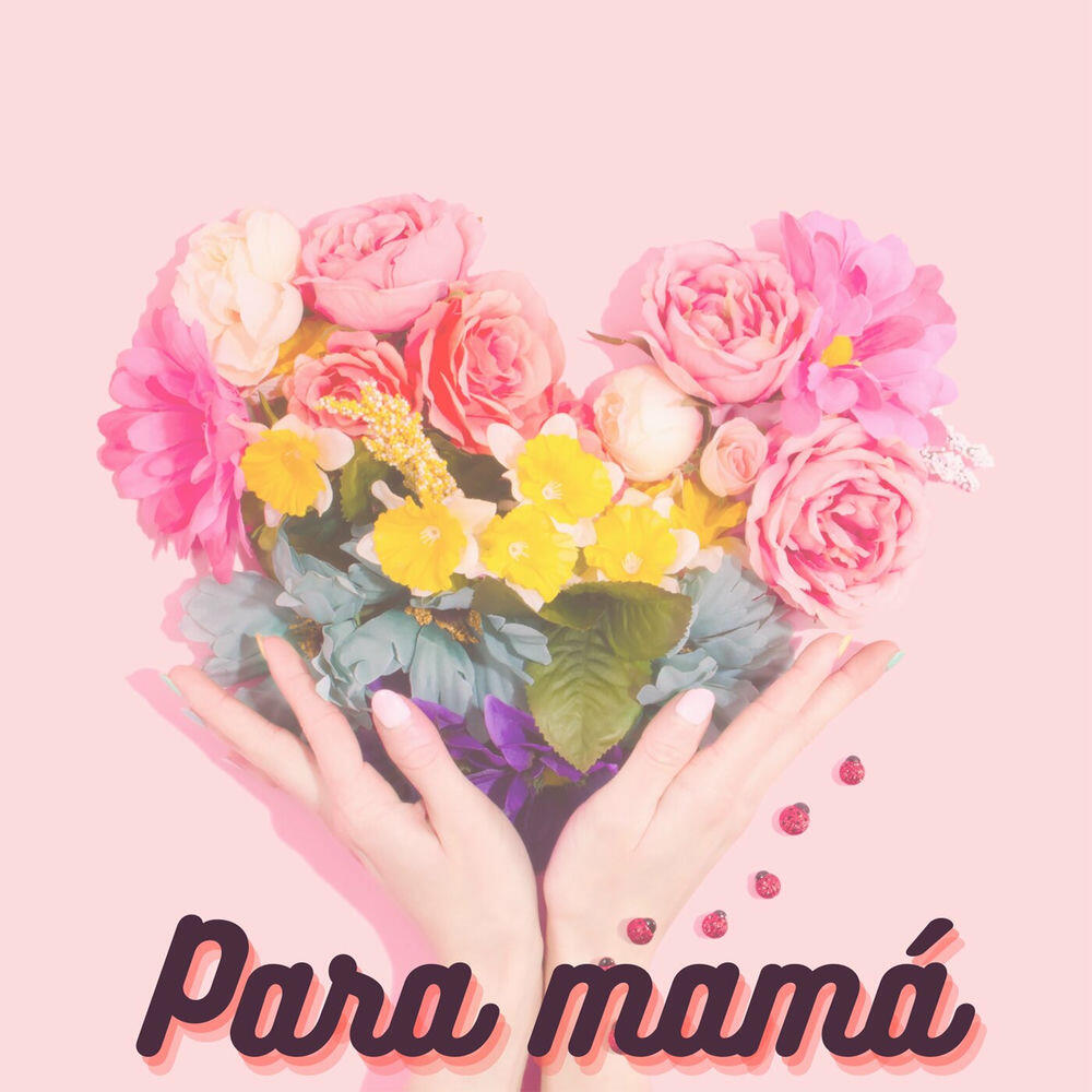 Релиз Para mamá