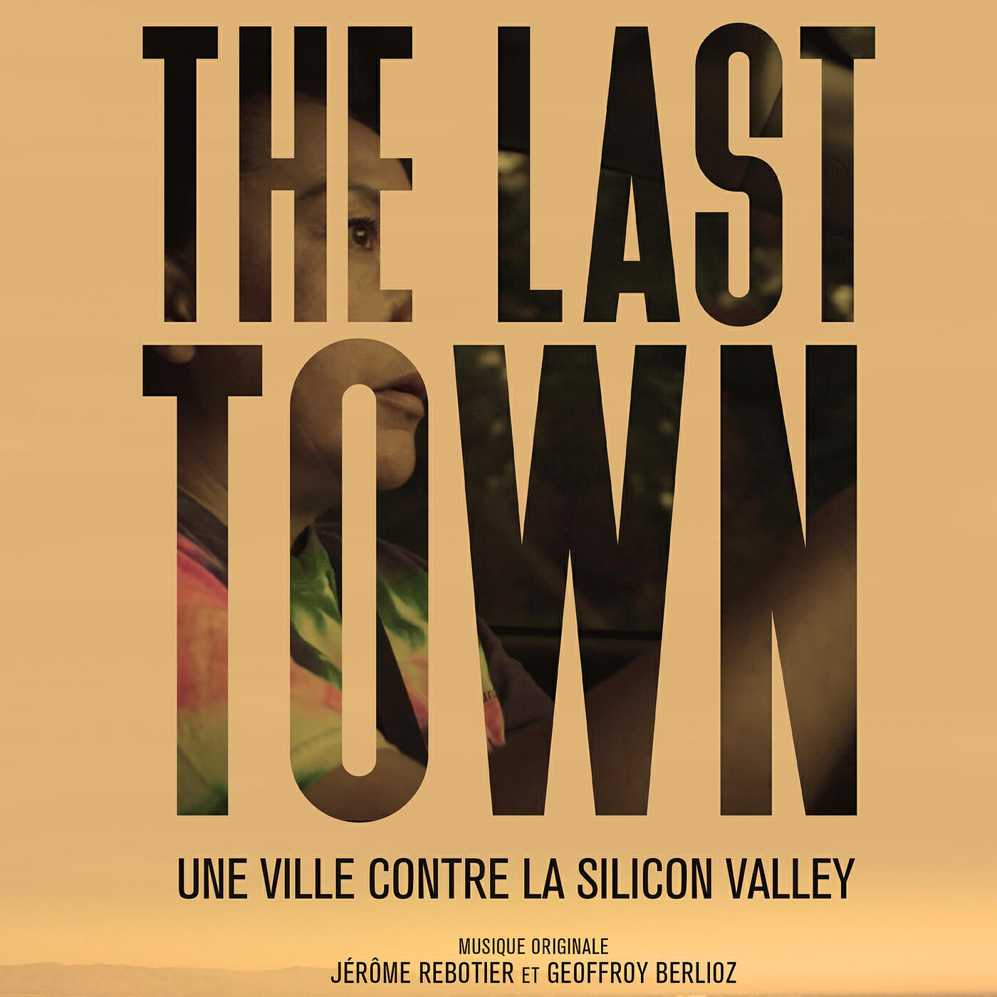 Постер альбома The Last Town, Une ville contre la Silicon Valley