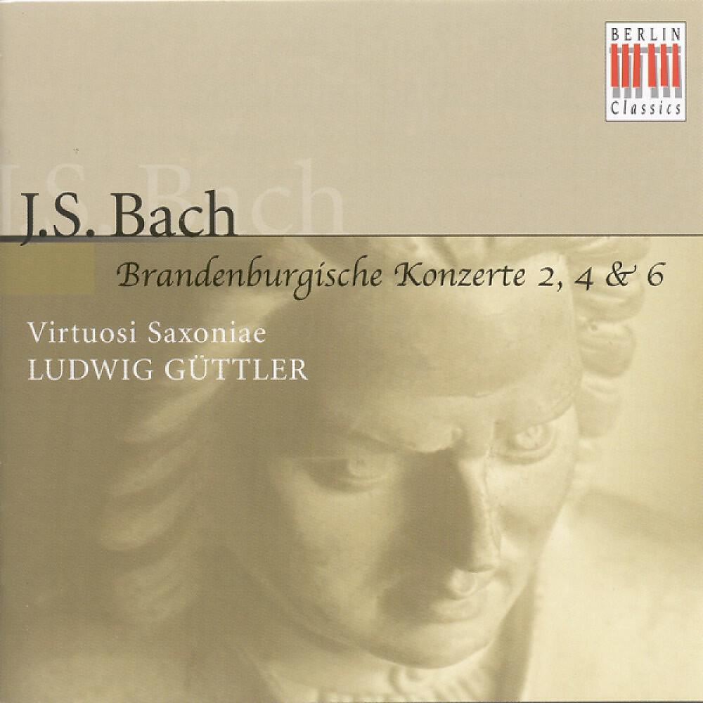 Релиз Johann Sebastian Bach: Brandenburg Concertos Nos. 2, 4, 6 (Virtuosi Saxoniae, Ludwig Güttler)