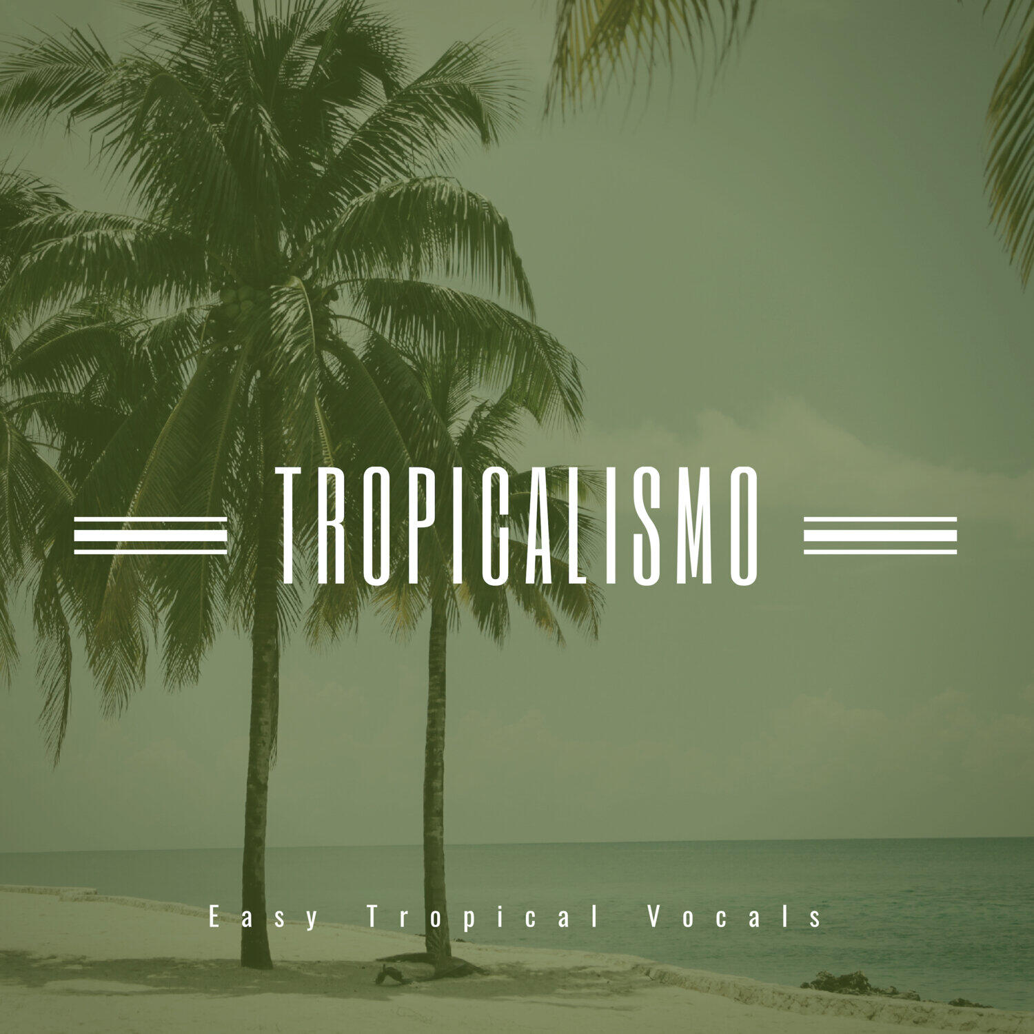 Релиз Tropicalismo - Easy Tropical Vocals