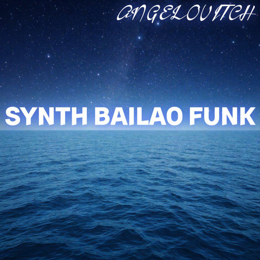 Релиз Synth Bailao Funk