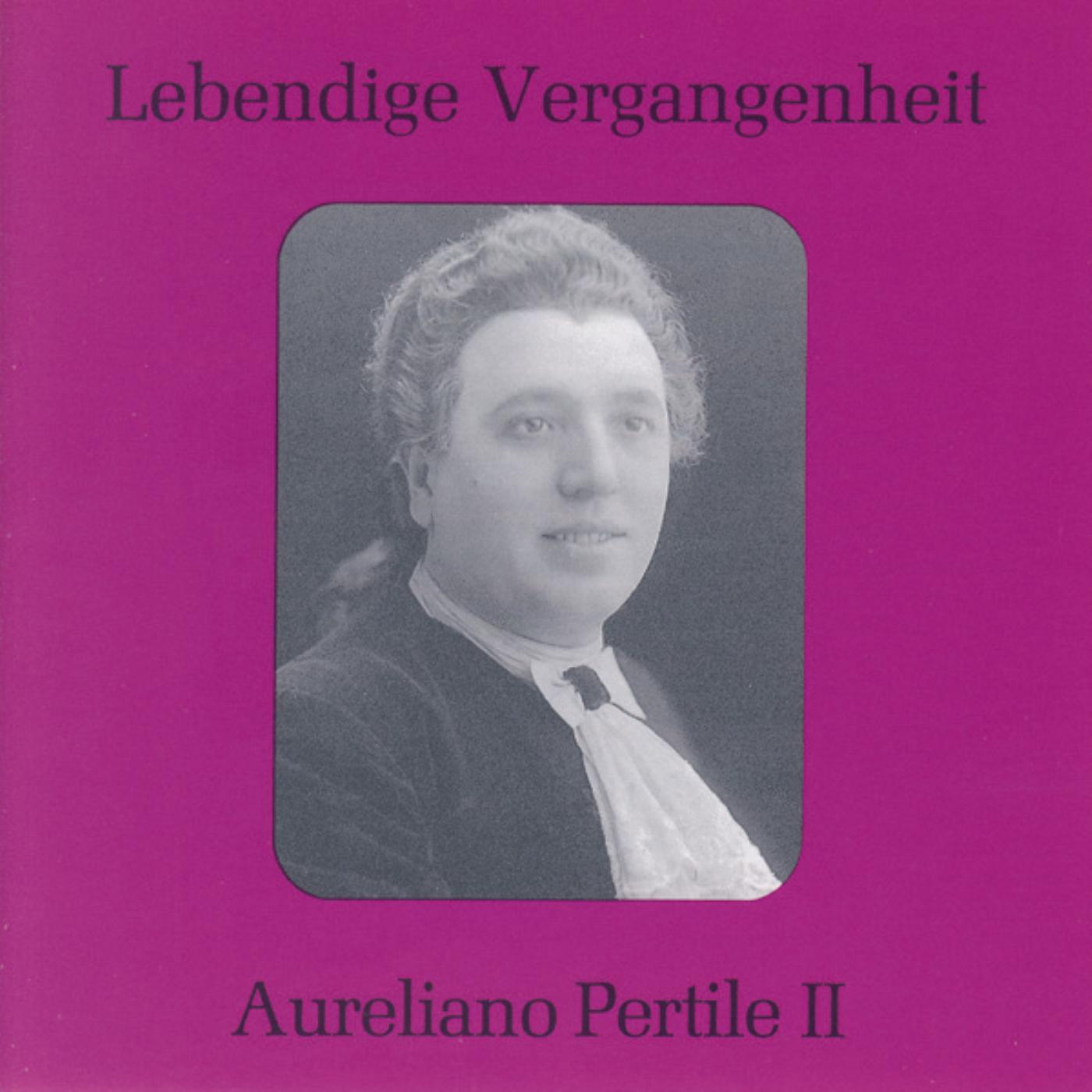 Релиз Lebendige Vergangenheit - Aureliano Pertile (Vol. 2)