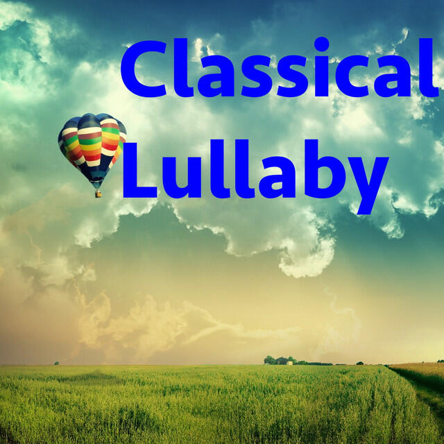 Релиз Classical Lullaby