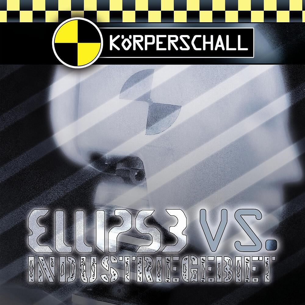 Релиз Ellipse vs. Industriegebiet (Remixes)