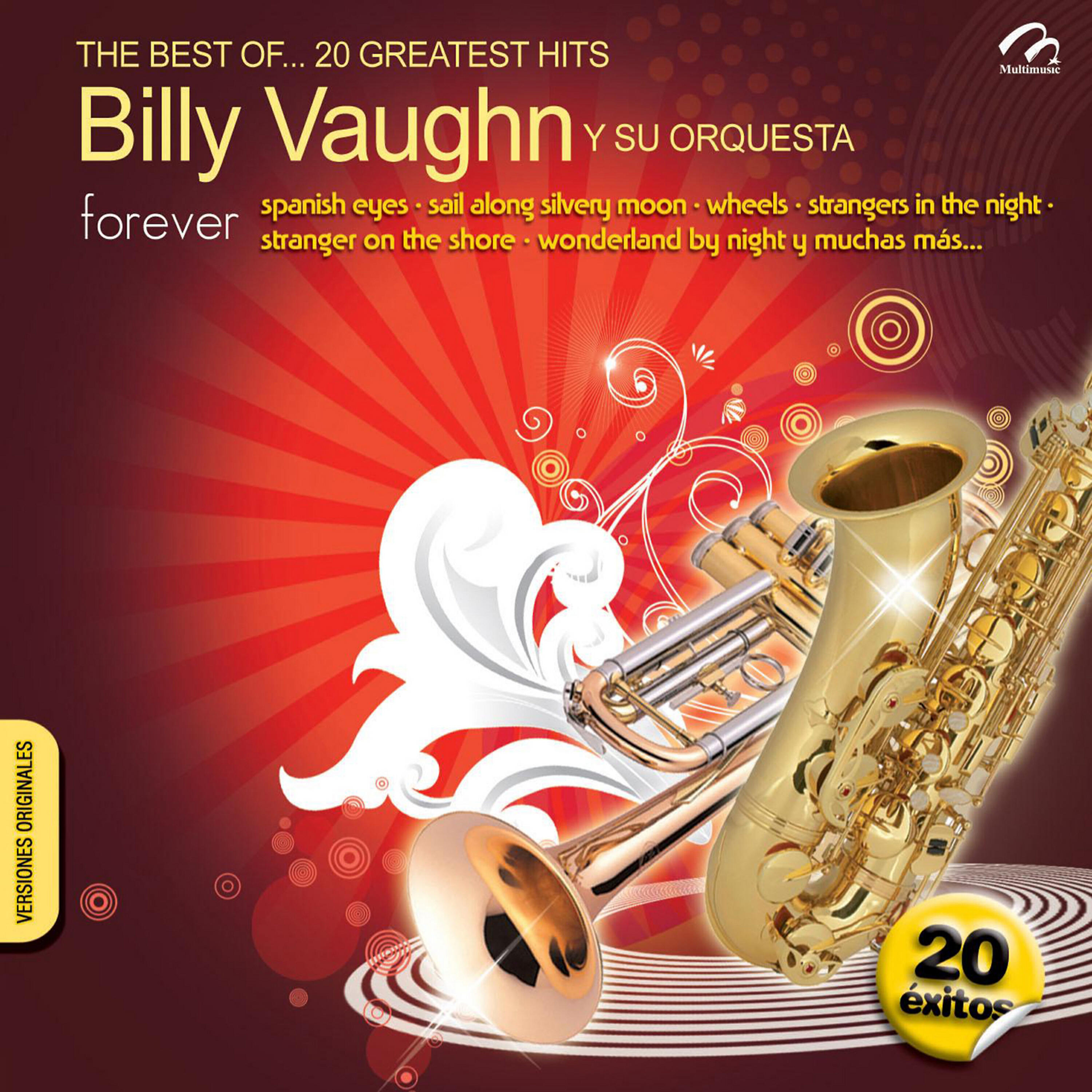 Релиз The Best Of… 20 Greatest Hits Billy Vaughn y Su Orquesta