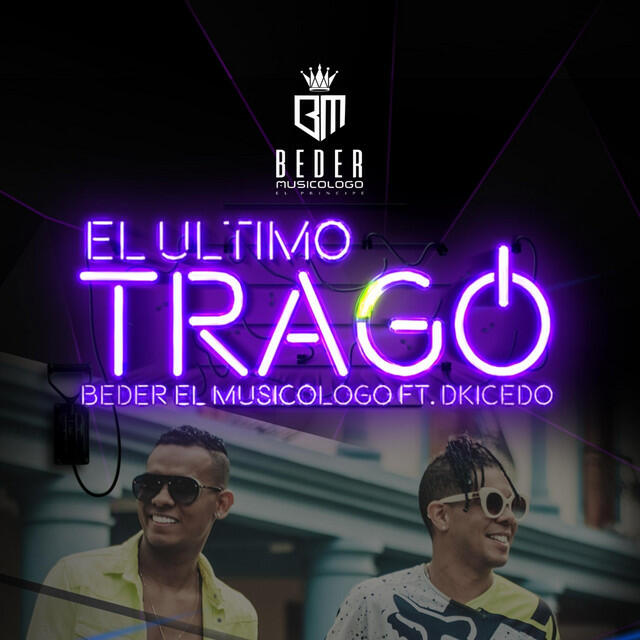 Трек El ULTIMO TRAGO