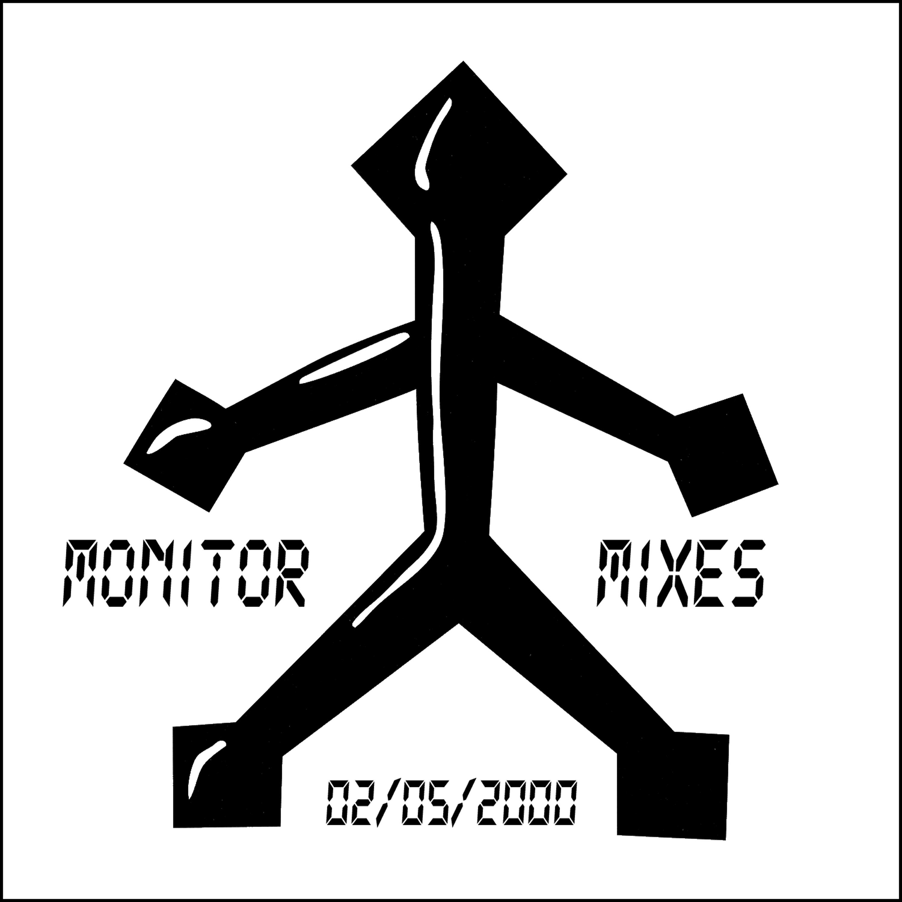 Постер альбома Monitor Mixes 02/05/2000