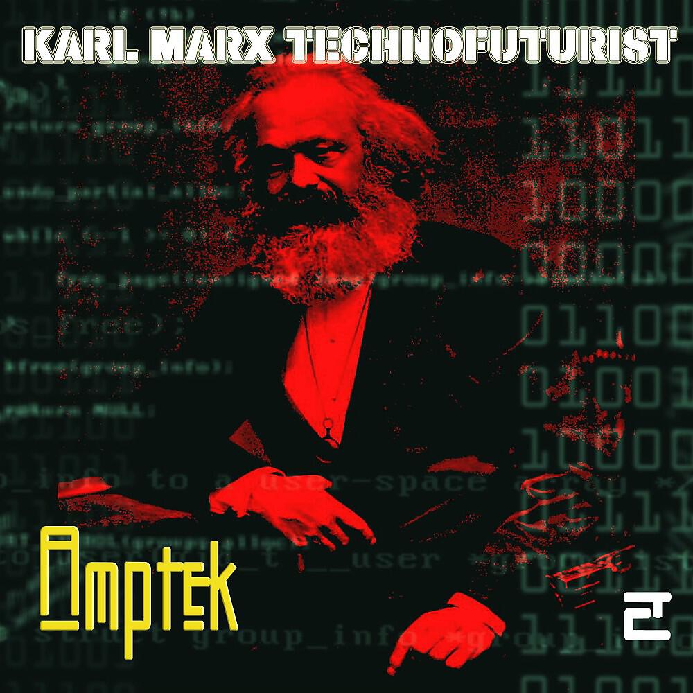 Релиз Karl Marx Technofuturist