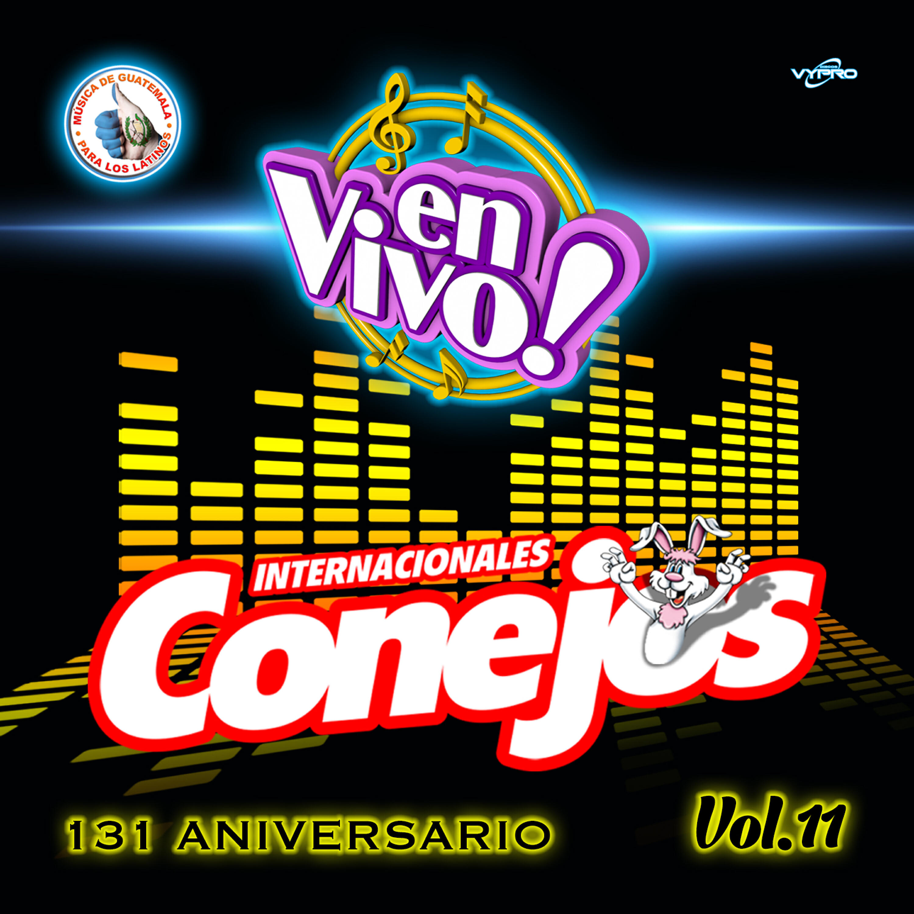 Релиз 131 Aniversario Vol. 11. Música de Guatemala para los Latinos (En Vivo)