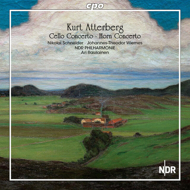 Постер альбома Atterberg: Cello Concerto in C Minor, Op. 21 & Horn Concerto in A Major, Op. 28