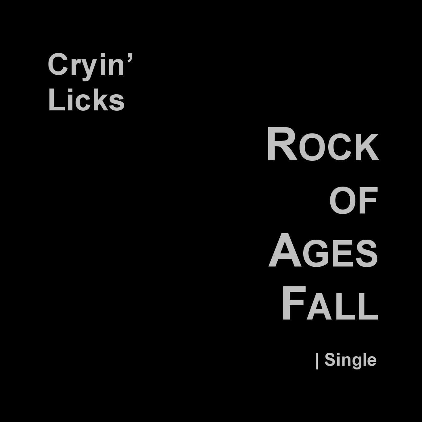 Cryin' licks