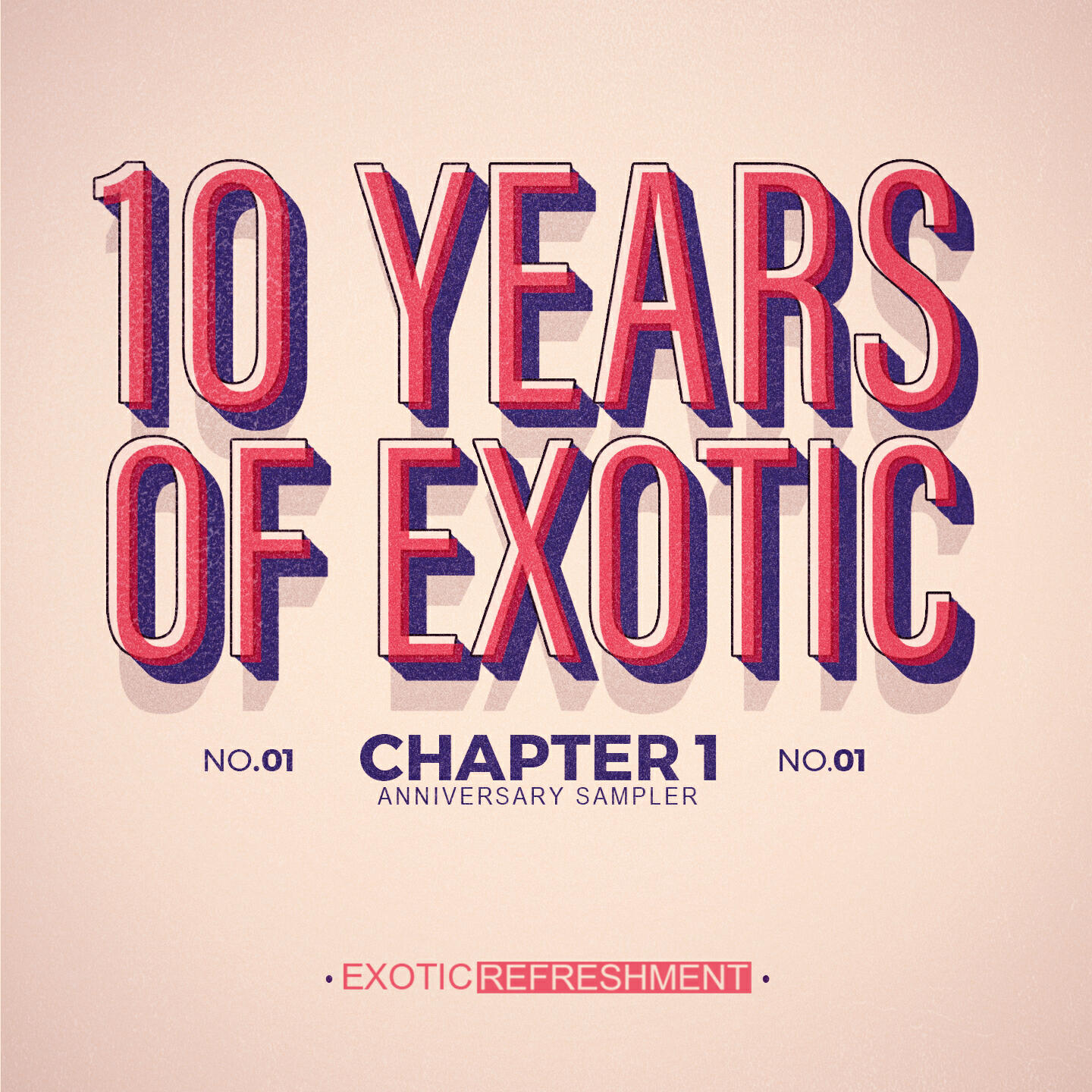 Релиз 10 Years of Exotic - Chapter 1