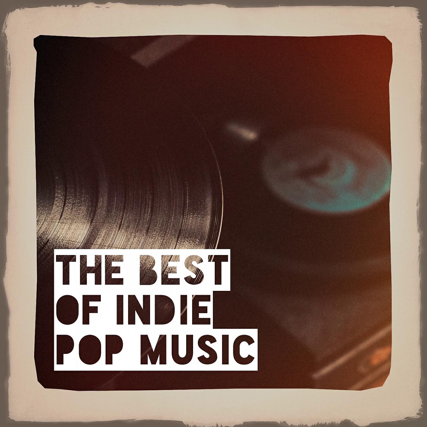 Релиз The Best of Indie Pop Music