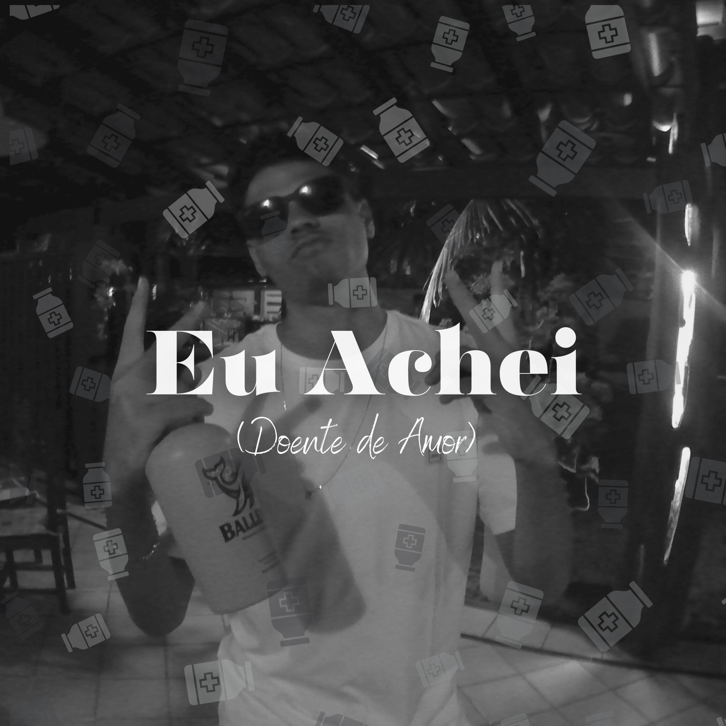 Релиз Eu Achei (Doente de Amor)