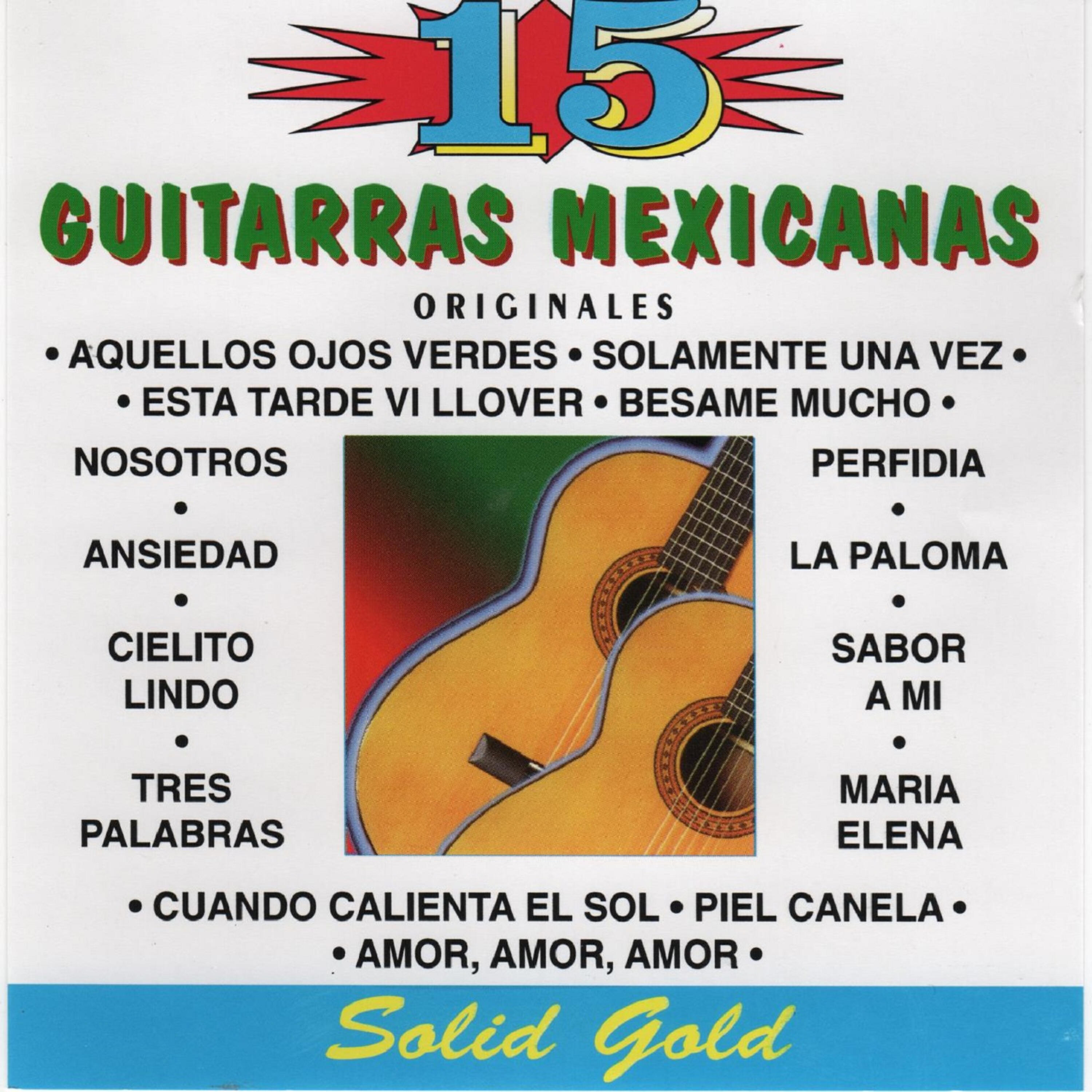 Релиз 15 Guitarras Mexicanas