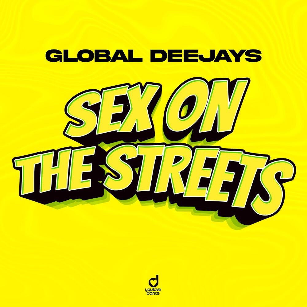 Релиз Sex on the Streets