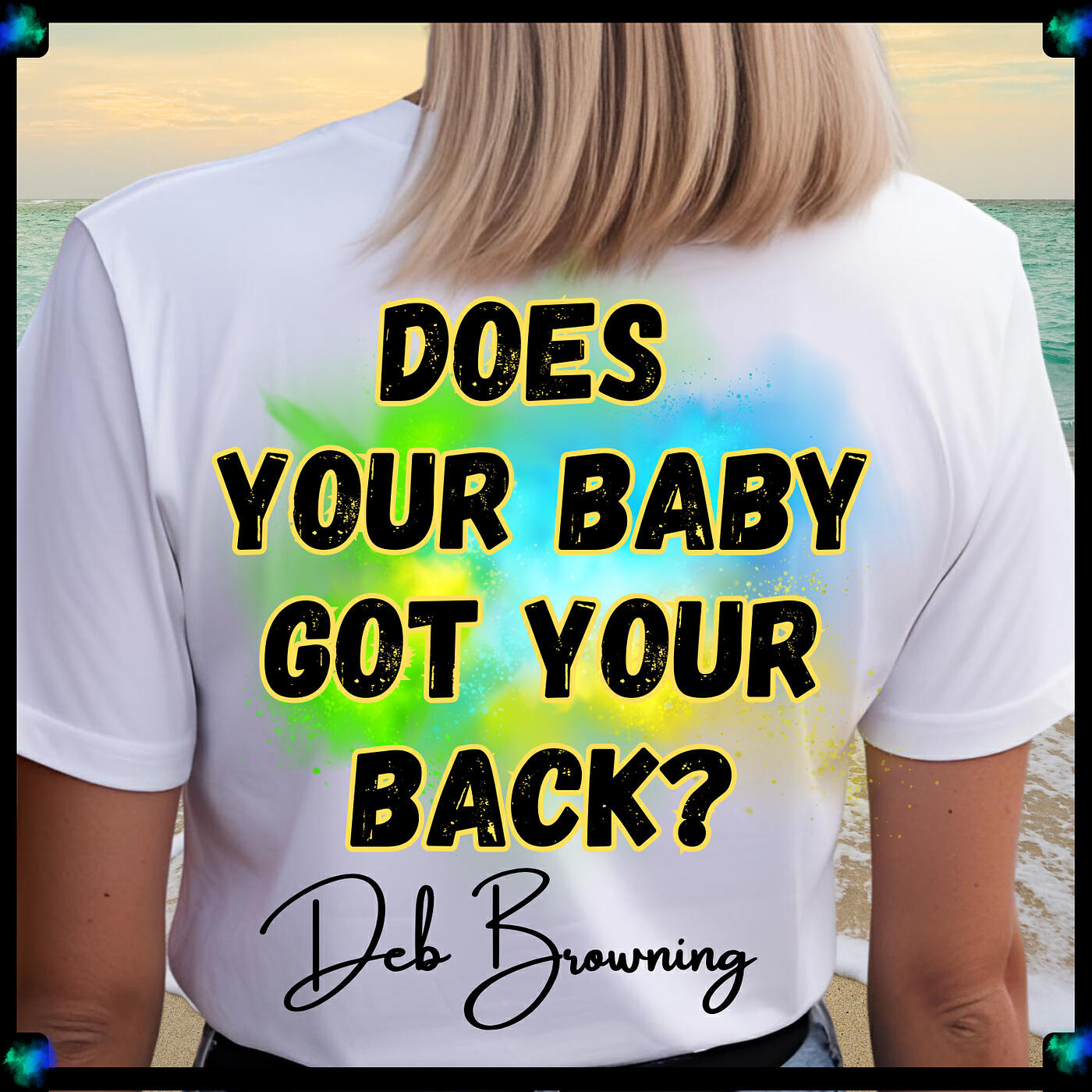 Релиз Does Your Baby Got Your Back?