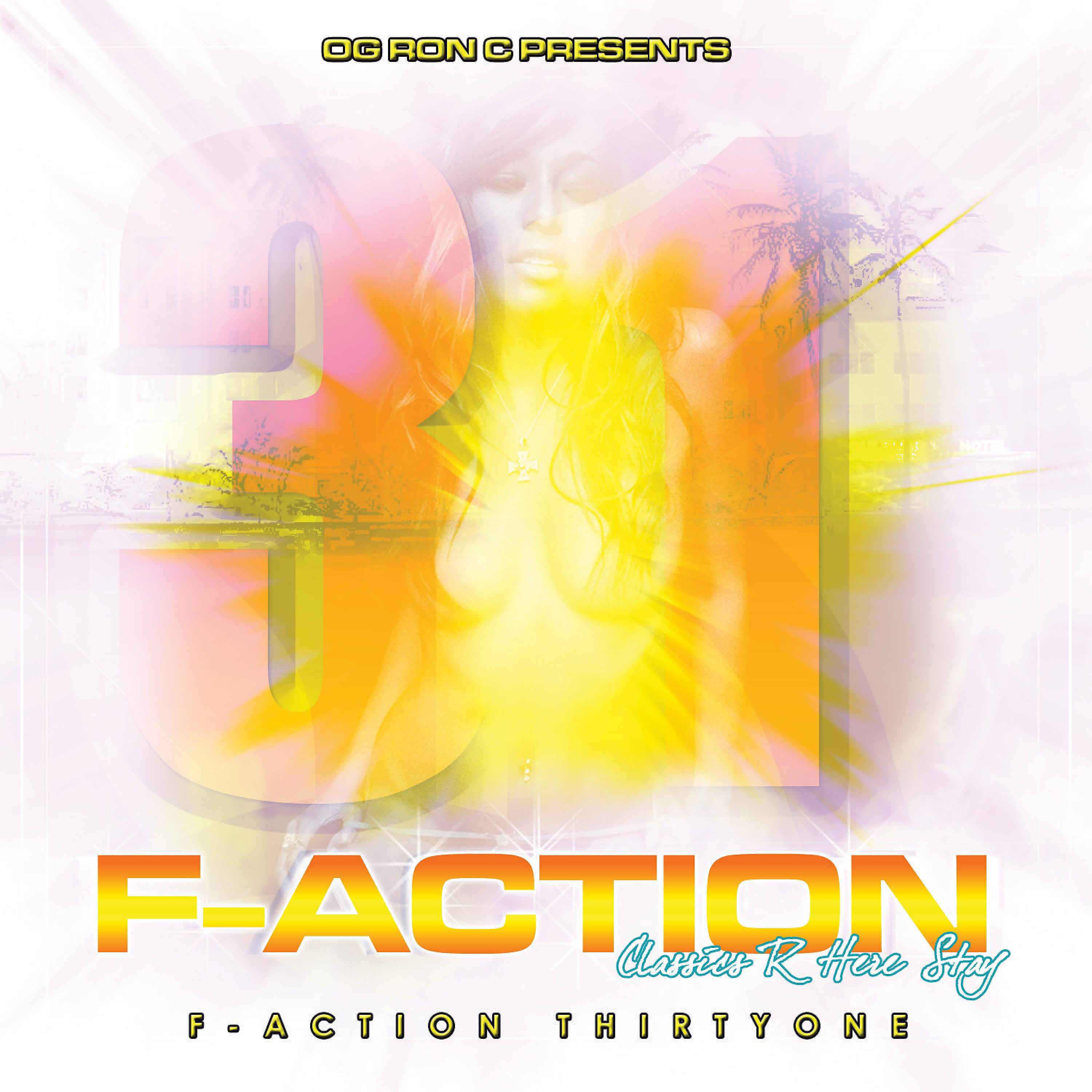 Релиз Og Ron C Presents F-Action 31