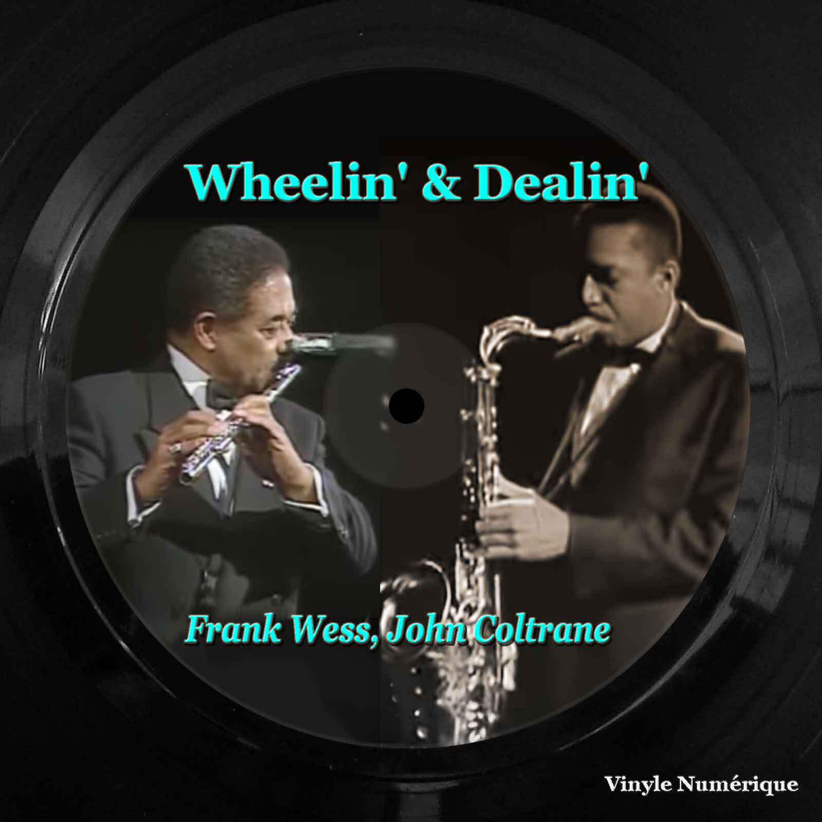 Постер альбома Wheelin' & Dealin'