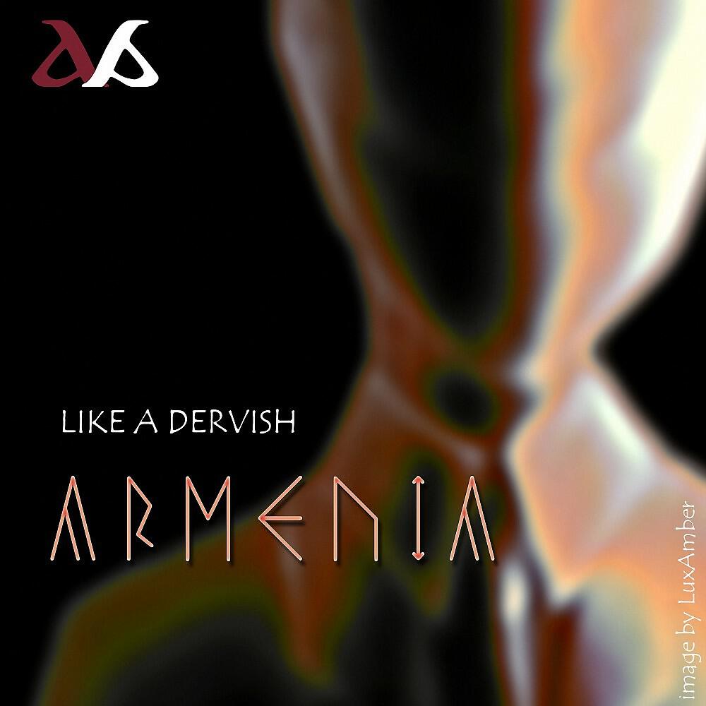 Релиз Like a Dervish
