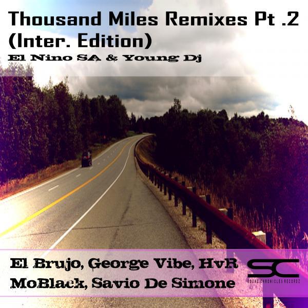 Релиз Thousand Miles Remixes, Pt. 2 (Inter. Edition)