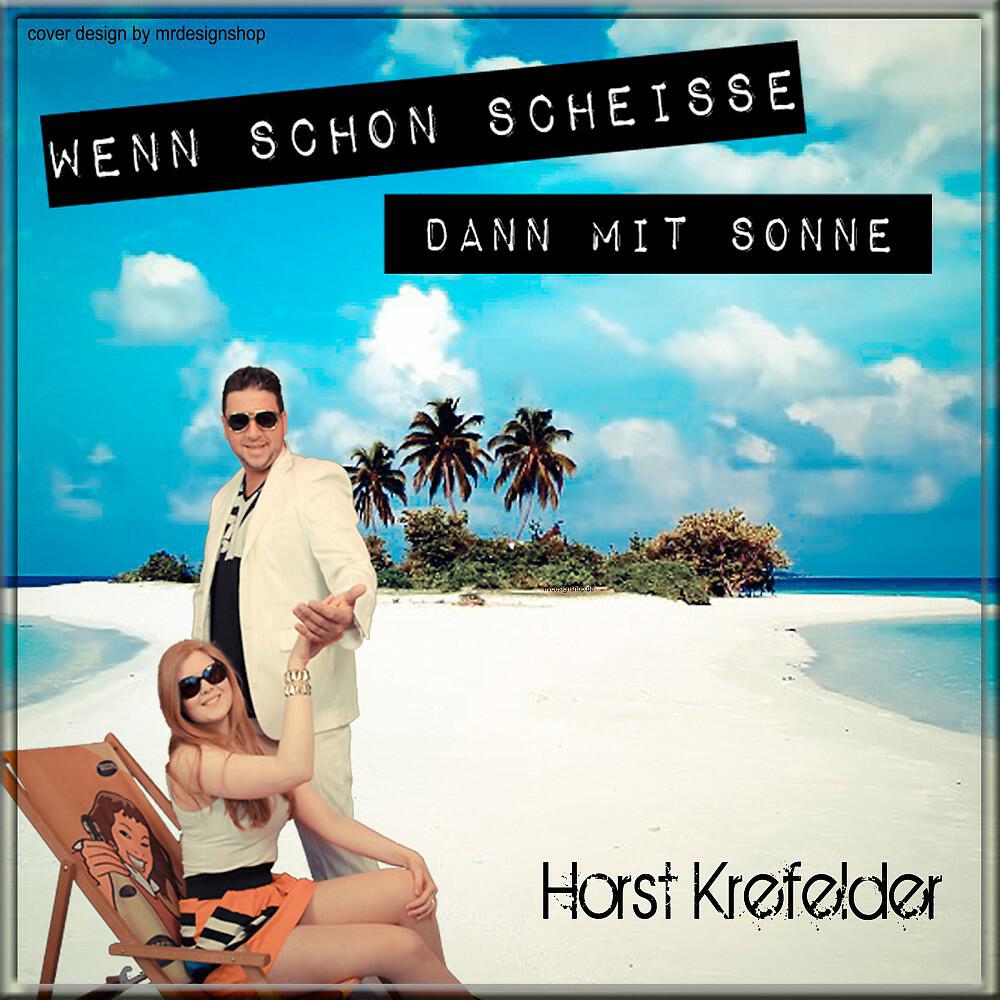 Релиз Wenn schon scheisse, dann mit Sonne