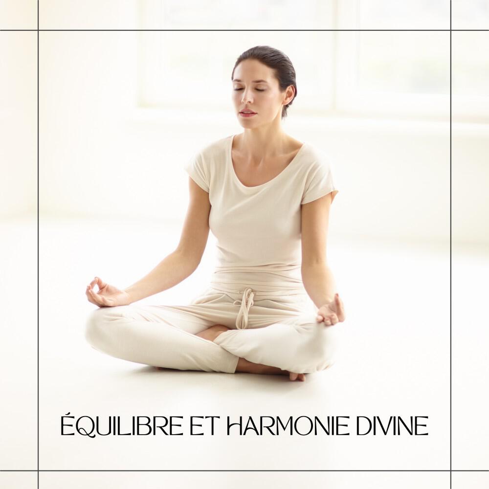 Релиз Équilibre et Harmonie Divine