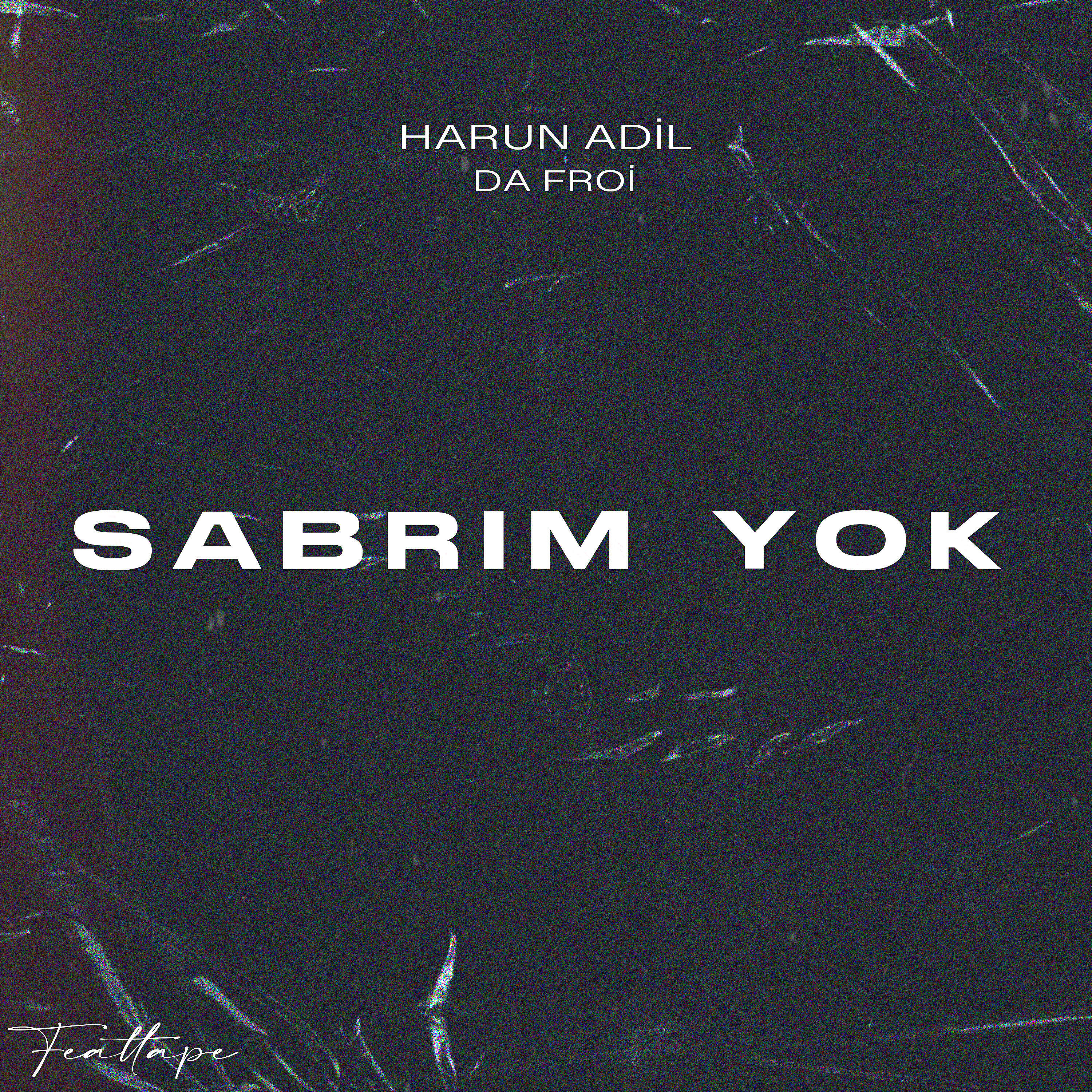 Релиз Sabrım Yok