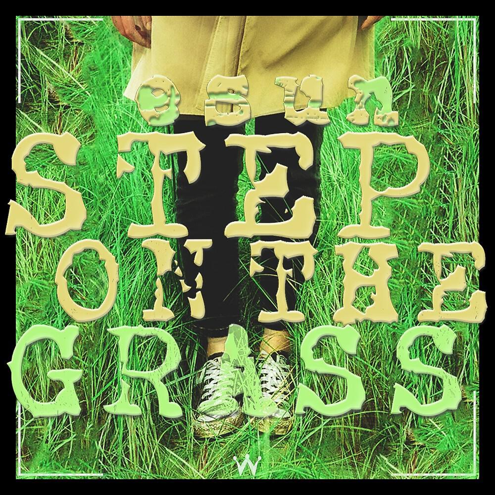 Релиз Step on the Grass