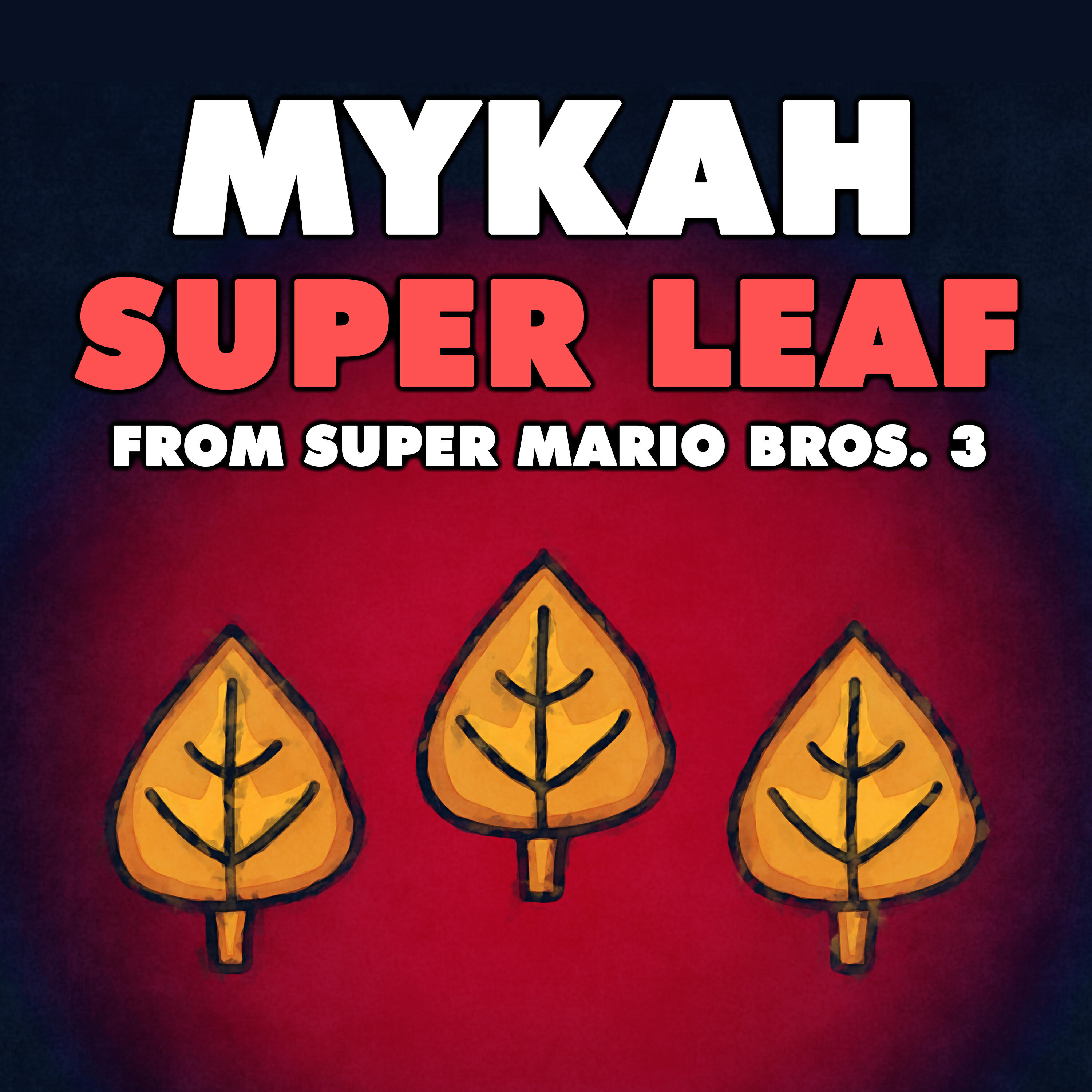 Релиз Super Leaf (From "Super Mario Bros. 3")