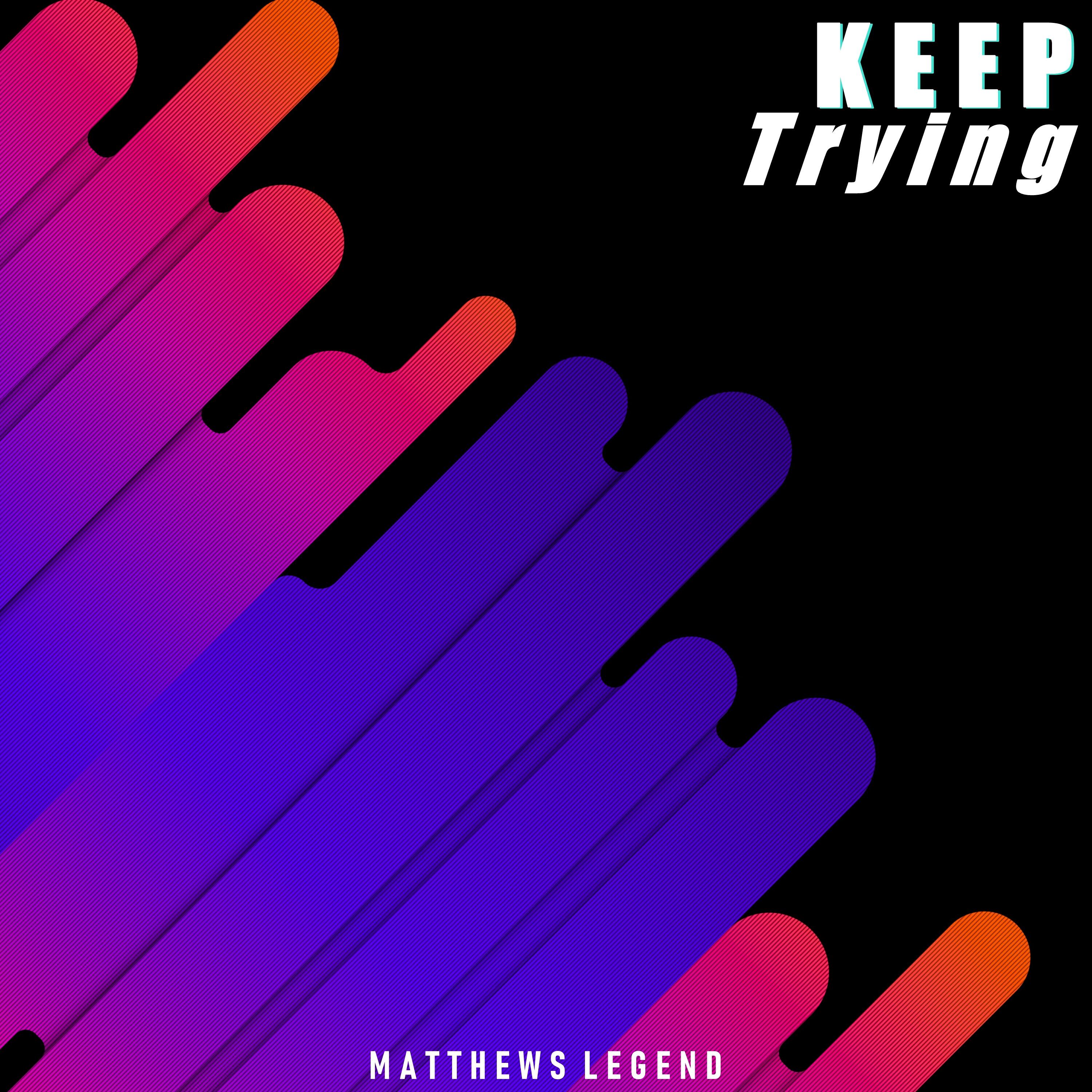 Релиз Keep Trying
