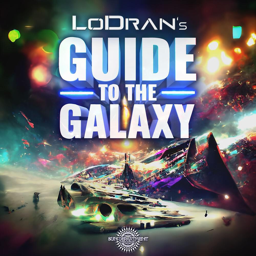 Релиз Lodran's Guide to the Galaxy