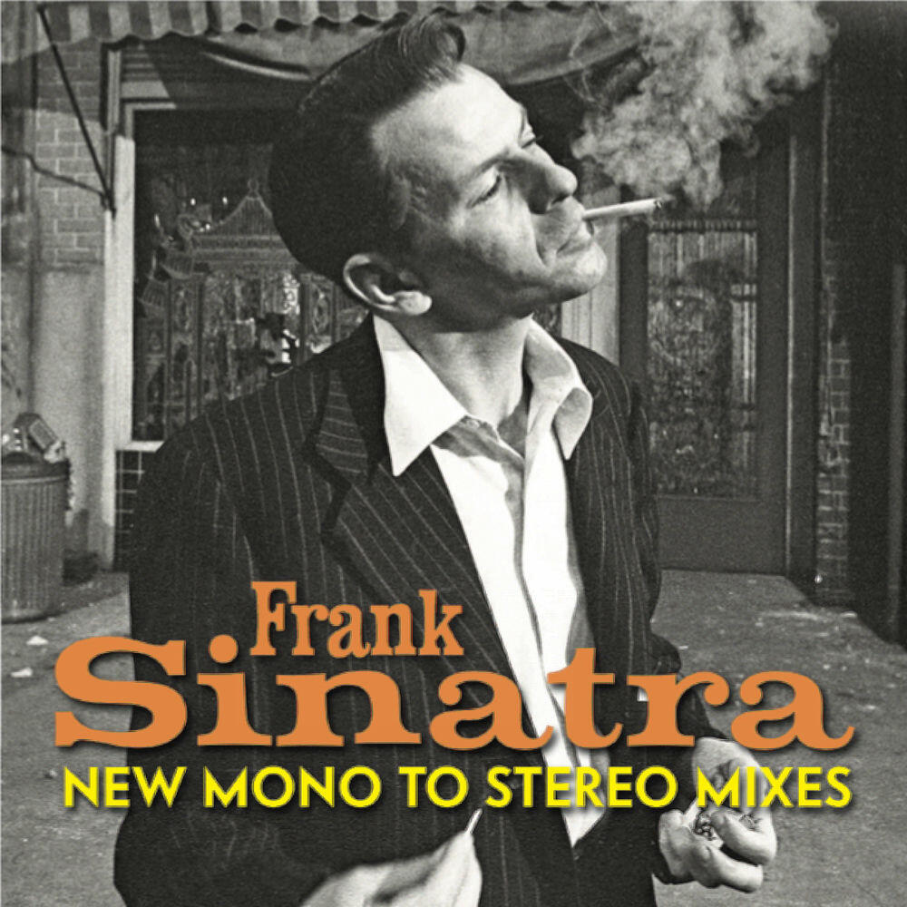 Релиз Frank Sinatra - New Mono-To-Stereo Mixes