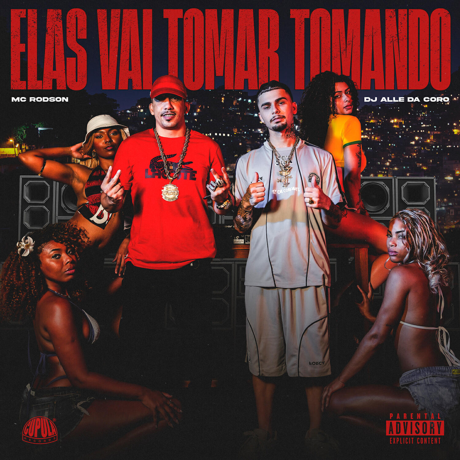 Релиз Elas Vai Tomar Tomando
