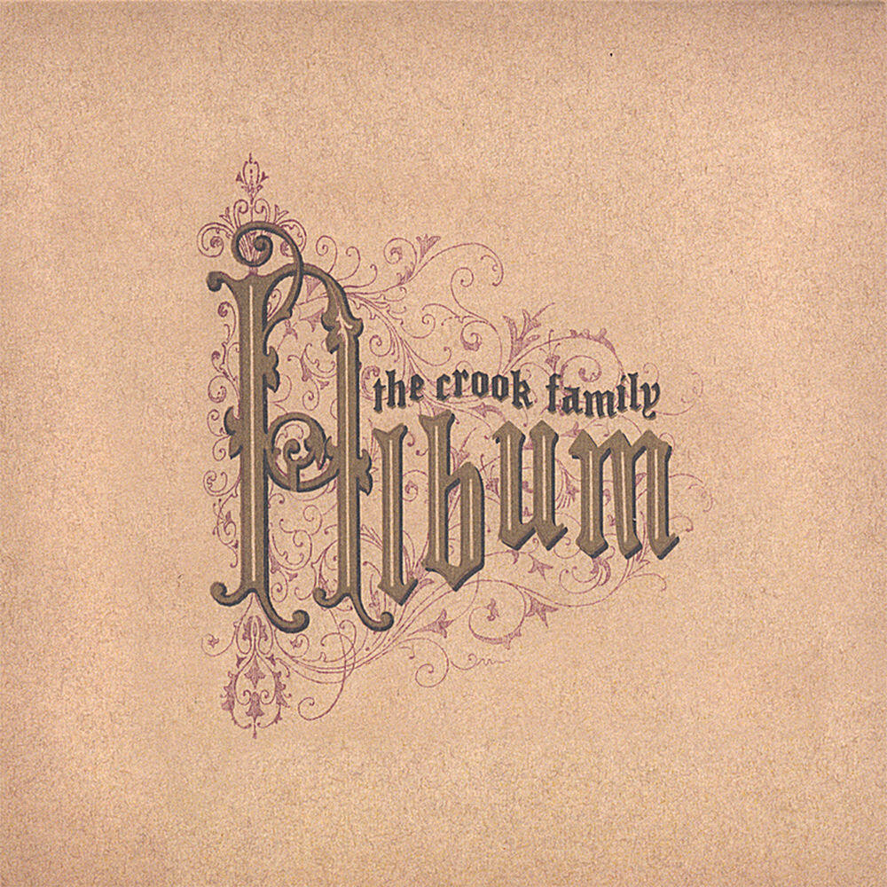 Релиз The Crook Family Album