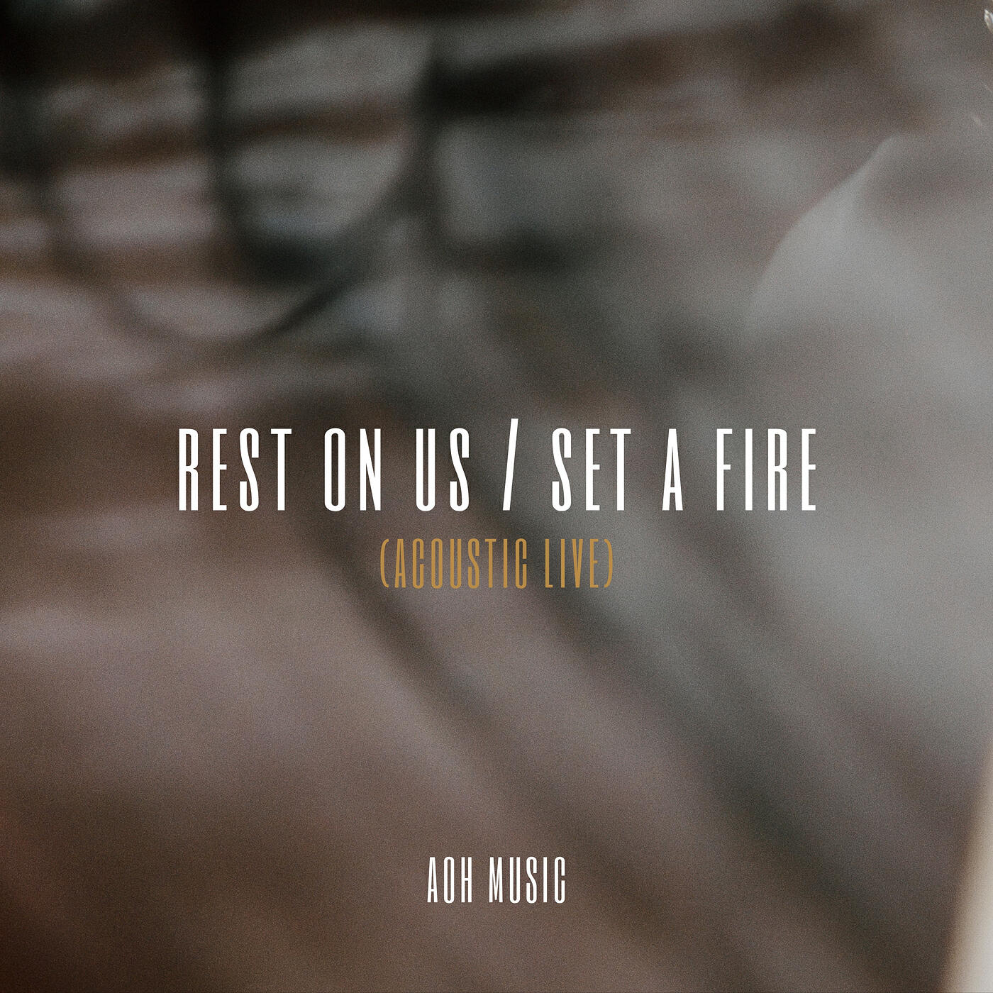 Релиз Rest on Us / Set a Fire (Acoustic Live)