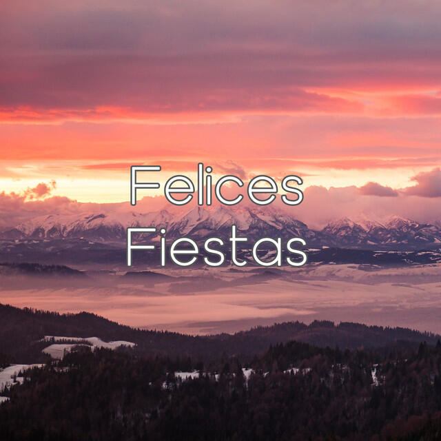 Релиз Felices Fiestas