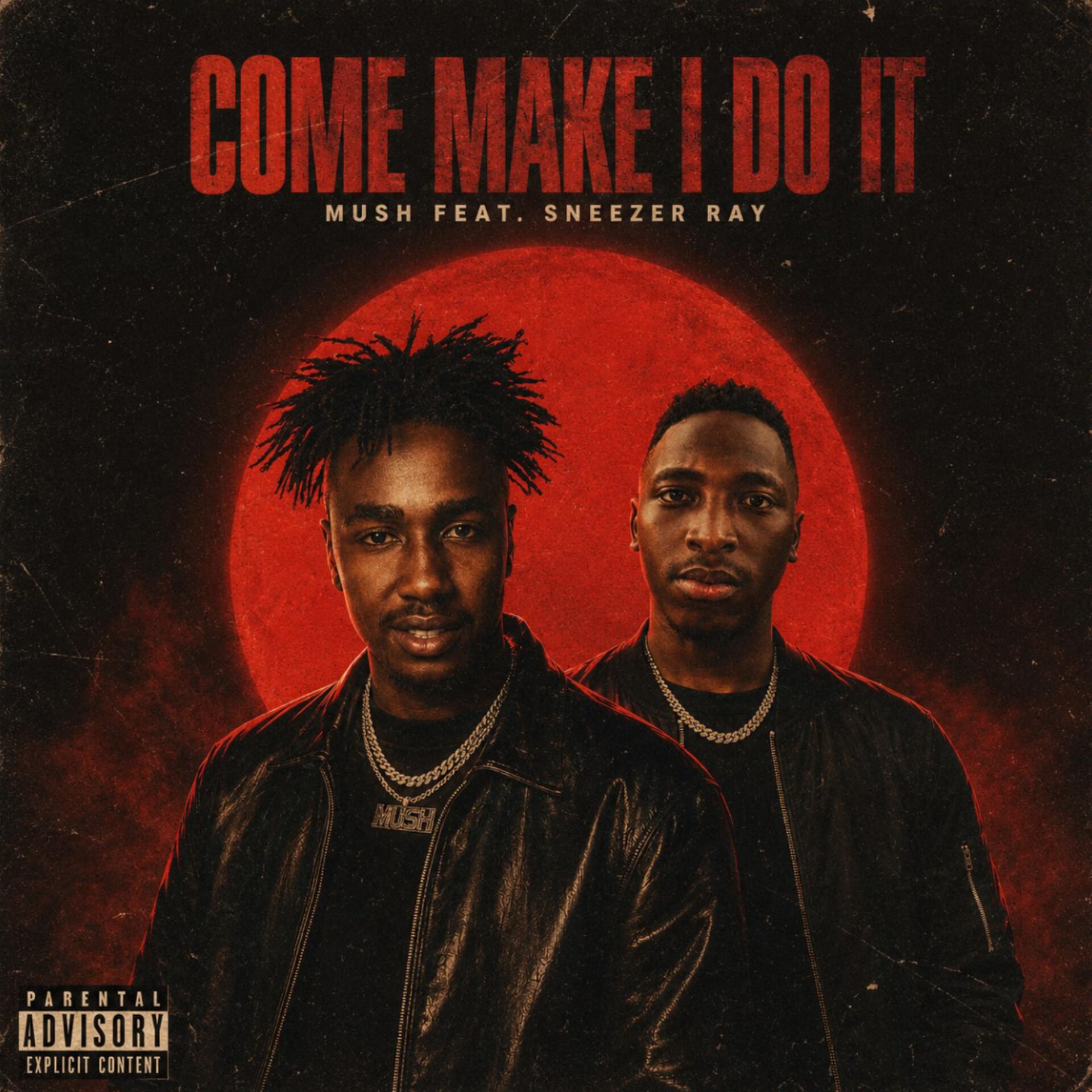 Релиз Come make I do it (feat. Karen)