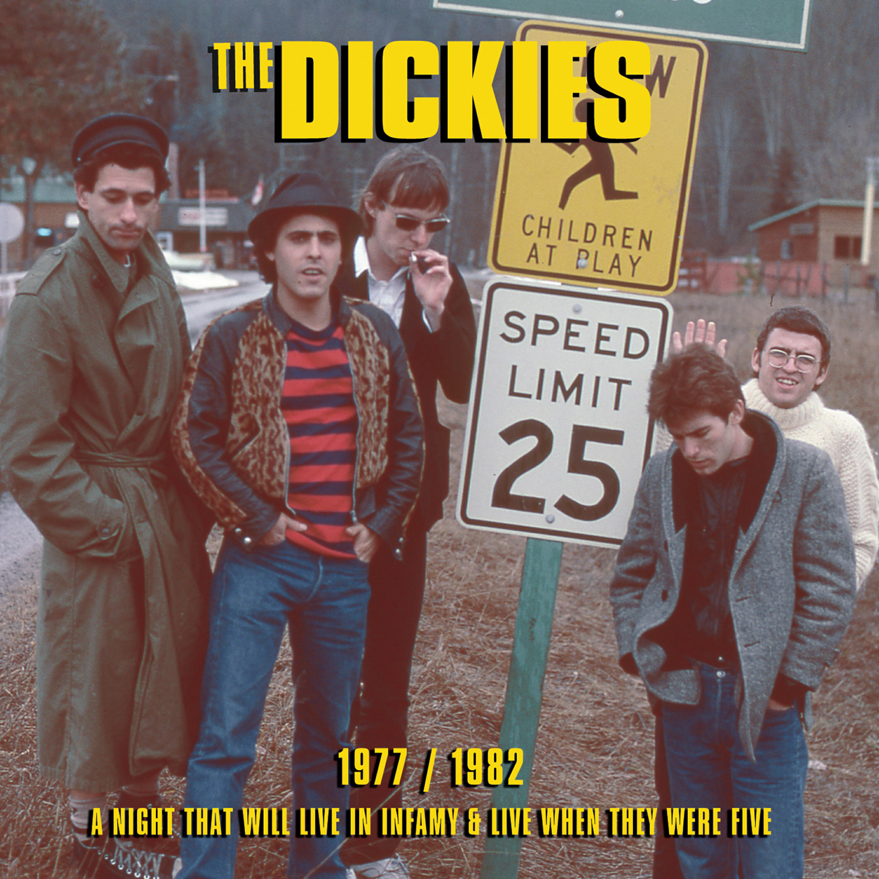 Постер альбома 1977 / 1982 - A Night That Will Live in Infamy & Live When They Were Five