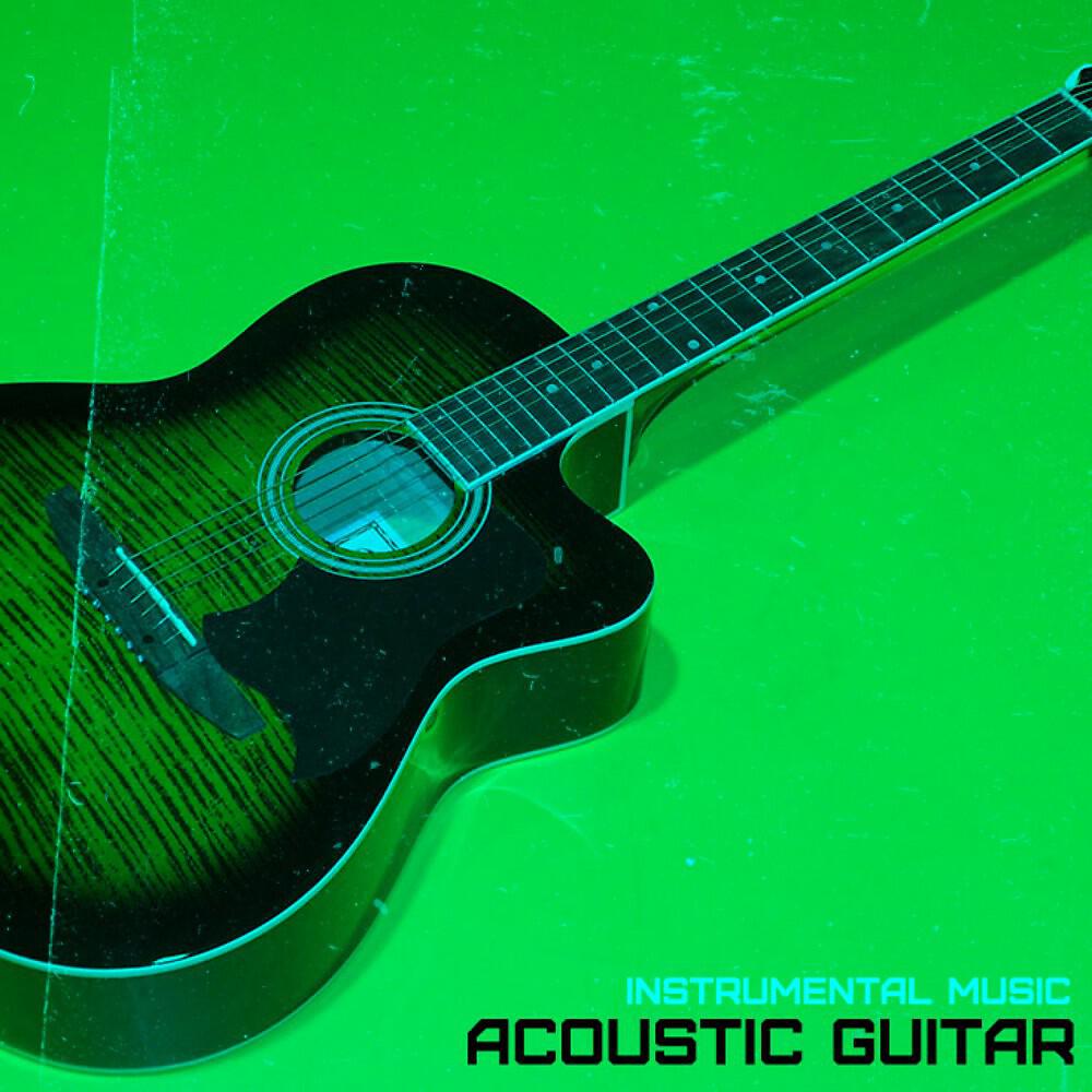 Релиз Instrumental Music - Acoustic Guitar (To the Sounds of Nature)