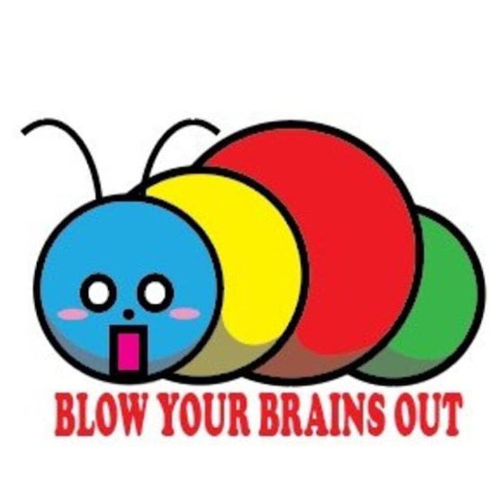 Релиз BLOW YOUR BRAINS OUT