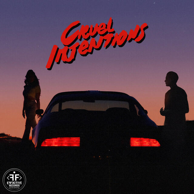 Постер альбома Cruel Intentions (Radio Edit)