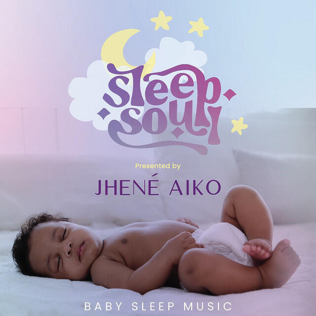 Релиз Sleep Soul Relaxing R&B Baby Sleep Music (Vol. 2 / Presented by Jhené Aiko)