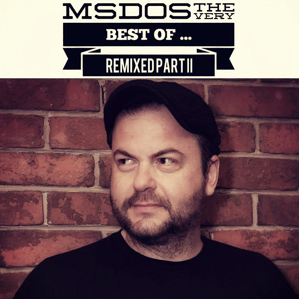 Релиз Best Of ... Remixed II